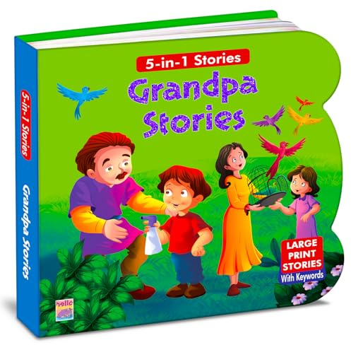 Grandpa Stories (Illustrated) - Story Book for Children - English Short Stories - Bedtime Stories - Moral Stories - Read Aloud to Infants, Toddlers ... Kids 6+ Years Old (Famous Illustrated Tales)