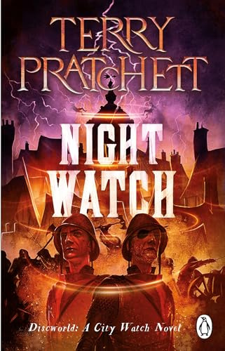 Night Watch: (Discworld Novel 29) (Discworld Novels, 29)