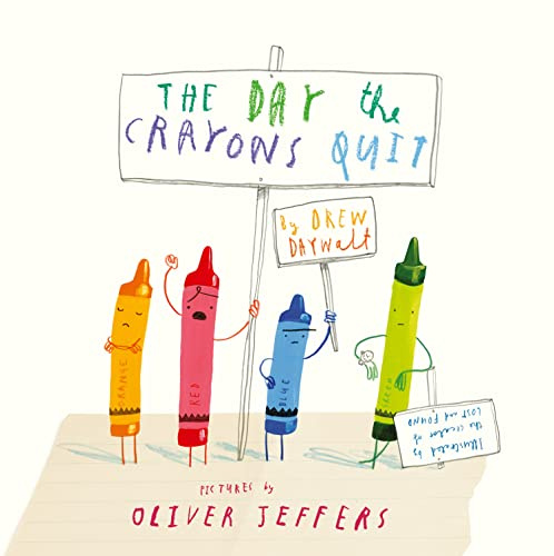 The Day The Crayons Quit: A Funny Picture Book About Expressing Feelings and Emotions, NYT Bestseller