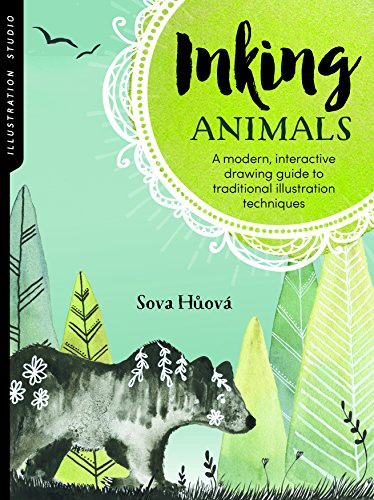 Illustration Studio: Inking Animals: A modern, interactive drawing guide to traditional illustration techniques: 1