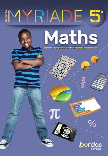 Myriade - Mathématiques 5e - Manuel élève - Edition 2021