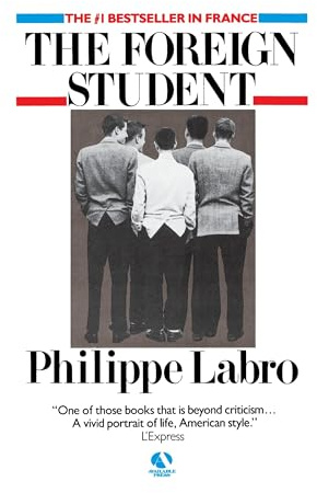 The Foreign Student: A Novel