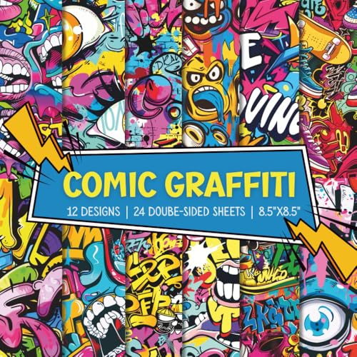 Comic Graffiti Scrapbook Paper Craft Pad: 12 Urban Pop Art Designs, 24 Double-Side Sheets Printed on 8.5x8.5 Sized Paper With Premium Color. Perfect ... Gift Wrapping, Decoupage, DIY and More!