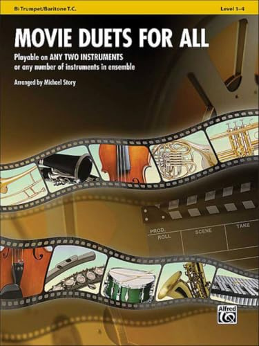 Movie duets for all (story michael) trumpet or baritone horn treble clef bk: Playable on Any Two Instruments or Any Number of Instruments in Ensemble