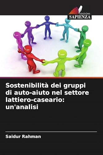 Sostenibilità dei gruppi di auto-aiuto nel settore lattiero-caseario: un'analisi