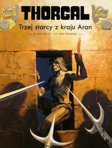 Thorgal. Trzej starcy z kraju Aran. Tom 3