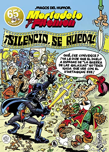 Mortadelo y Filemón. ¡Silencio, se rueda! (Magos del Humor 63) (Bruguera Clásica)