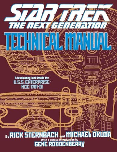 Technical Manual: The Next Generation Technical Manual (Star Trek Next Generation (Unnumbered))