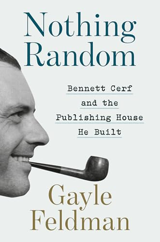 Nothing Random: Bennett Cerf and the Publishing House He Built