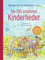 Die 100 schönsten Kinderlieder - Mit einfachen Noten und Akkorden für Gitarre und Klavier: Illustriertes Liederbuch für Kinder ab 4 Jahren - mit einer ... Gebete, Lieder und Geschichten für Kinder)