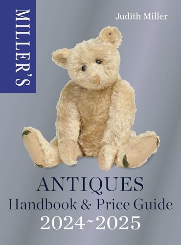 Miller’s Antiques Handbook & Price Guide 2024-2025