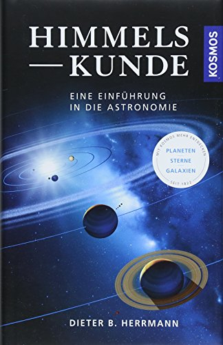 Himmelskunde: Eine Einführung in die Astronomie