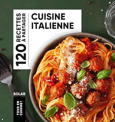 Cuisine italienne - Tous En Cuisine