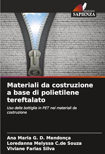 Materiali da costruzione a base di polietilene tereftalato: Uso delle bottiglie in PET nei materiali da costruzione