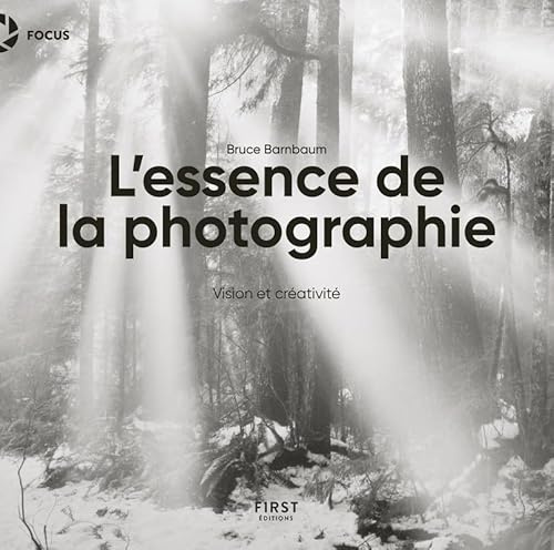 L'Essence de la photographie