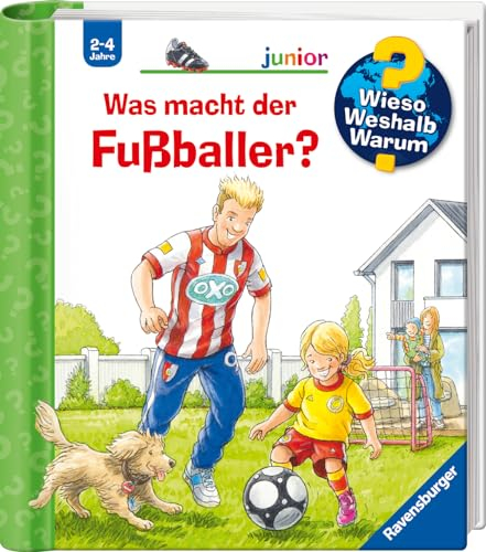 Wieso? Weshalb? Warum? junior, Band 68 - Was macht der Fußballer? (Sachbuch ab 2 Jahre - mit Klappen) (junior (2-4 J.), 68)