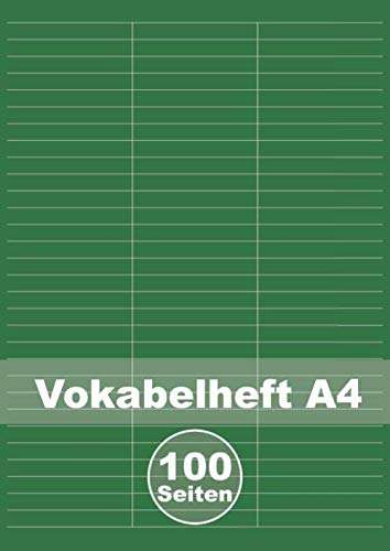 Vokabelheft A4 3 Spalten: DIN A4 | 100 Seiten | dreispaltig | Lineatur 54