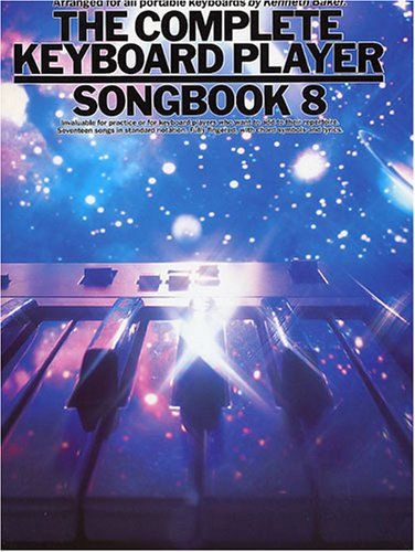 The Complete Keyboard Player Songbook: No 8