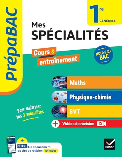 Prépabac - Mes spécialités Maths, Physique-chimie, SVT 1re générale - 2026-2027: tout-en-un (programme de Première)