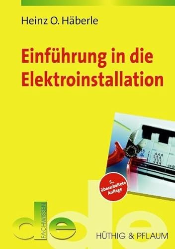 Einführung in die Elektroinstallation (de-Fachwissen)