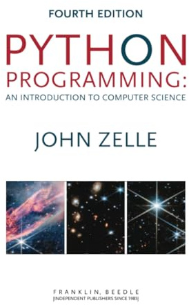 Python Programming: An Introduction to Computer Science, Fourth Edition