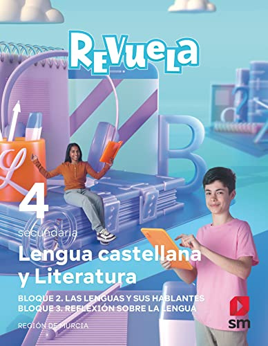 Lengua Castellana y Literatura. Bloques. Comunicación. 4 Secundaria. Revuela. Región de Murcia