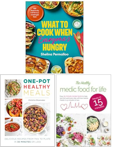 What to Cook When Everyone's Hungry, One Pot Healthy Meals & The Healthy Medic Food for Life 3 Books Collection Set