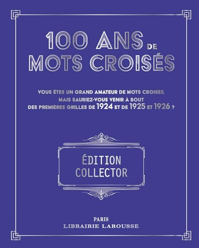 100 ans de Mots croisés