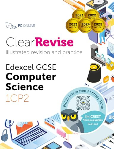 GCSE Pearson Edexcel Computer Science: Illustrated Revision and Practice with CREST: Free Integrated AI Exam Tutor (ClearRevise Edexcel 1CP2 GCSE Computer Science)