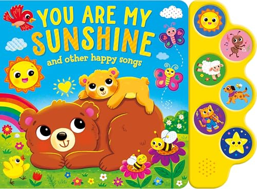 You Are My Sunshine & Other Happy Songs Sound Book for Toddlers | 6-Button Musical Board Book with Nursery Rhymes | Interactive Sing-Along Book