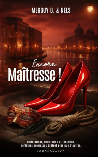 Encore, Maîtresse !: Livre lesbien, Romance lesbienne spicy