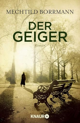 Der Geiger: Roman | Psychologischer Krimi und dramatische Familien-Geschichte: