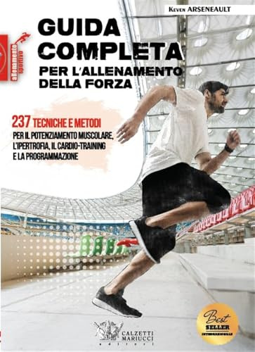 Guida completa per l'allenamento della forza
