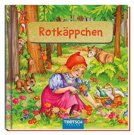 TRÖTSCH - Mein klitzekleines Kinderbuch Rotkäppchen | Handliches Märchenbuch über Rotkäppchen: Bilderbuch mit liebevollen Illustrationen und detailreichen Szenen | Ab 3 Jahren