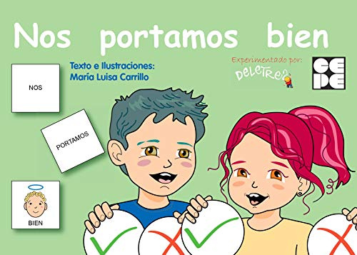 Pictogramas: Nos portamos bien: 6 (Pictogramas: lecturas fáciles para niños con dificultades)