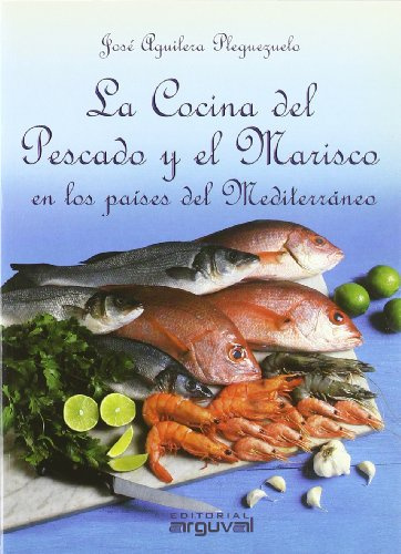 La cocina del pescado y el marisco en los países del Mediterráneo