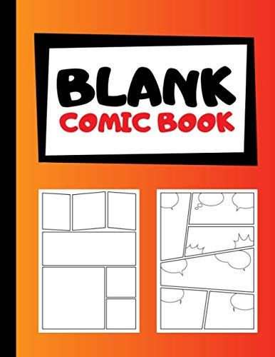 Blank Comic Book: Create Your Own Comics | Blank Comic Templates | 105 Pages | Large, 8.5x11 Inches | Orange Red