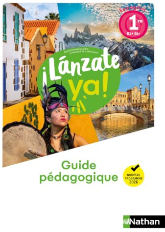 ¡Lánzate ya! Espagnol 1re
