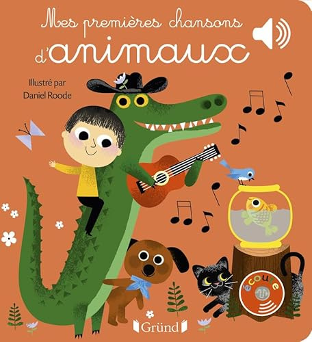 Mes premières chansons d'animaux – Livre sonore avec 6 puces – Dès 1 an