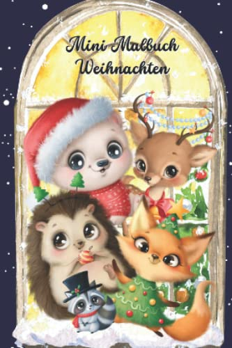 Mini Malbuch Weihnachten: Kleines Malbuch für den Adventskalender, den Nikolausstiefel oder zur Weihanchtszeit, 35 Motive, 10 x 15 cm (Mini Malbücher)