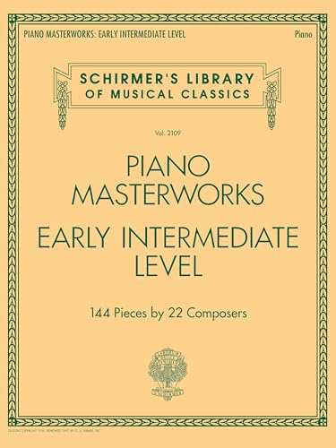 Piano Masterworks Early Intermediate Level | 144 Classical Pieces for Developing Pianists | Sheet Music Book with Works by Bach, Beethoven and more | Schirmer's Library of Musical Classics Vol. 2109