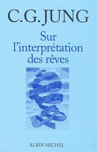 Sur l'interprétation des rêves