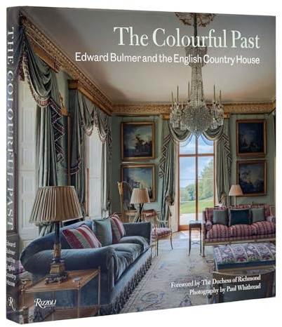The Colourful Past: Edward Bulmer and the English Country House