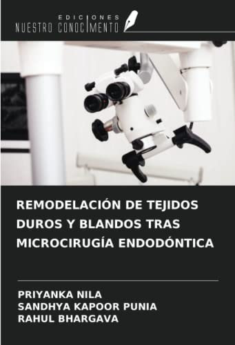 REMODELACIÓN DE TEJIDOS DUROS Y BLANDOS TRAS MICROCIRUGÍA ENDODÓNTICA