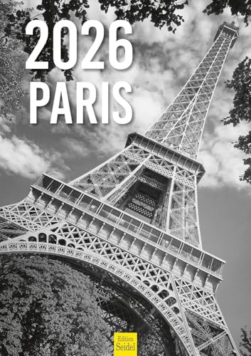Edition Seidel Calendrier mural Paris Black & White 2026 - Format A3 - Ville mondiale française - Tour Eiffel - Horizon de sa métropole