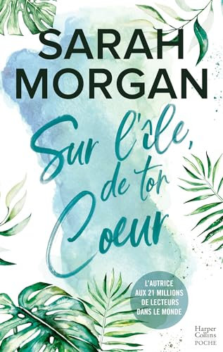 Sur l'île de ton coeur: La suite de la nouvelle série de Sarah Morgan, Puffin Island