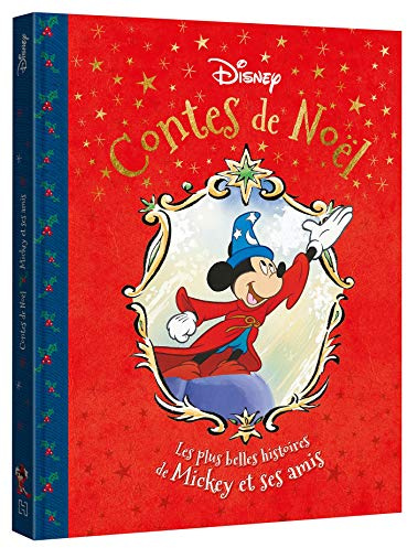 DISNEY - Contes de Noël - Les plus belles histoires de Mickey et ses amis