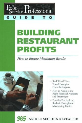The Food Service Professionals Guide to: Building Restaurant Profits (Guide 9)