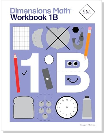 Dimensions Math Workbook 1B | Singapore Math Inc. [Paperback] [Paperback] Singapore Math Inc. [Paperback] Singapore Math Inc. [Paperback] Singapore ... Math Inc. [Paperback] Singapore Math Inc.