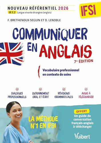 Communiquer en anglais en IFSI à l'oral et à l'écrit - Santé et soins: Nouveau référentiel 2026 - UE E2 Langue vivante